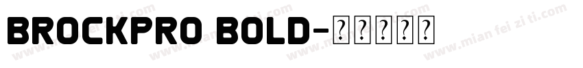 BrockPro bold字体转换